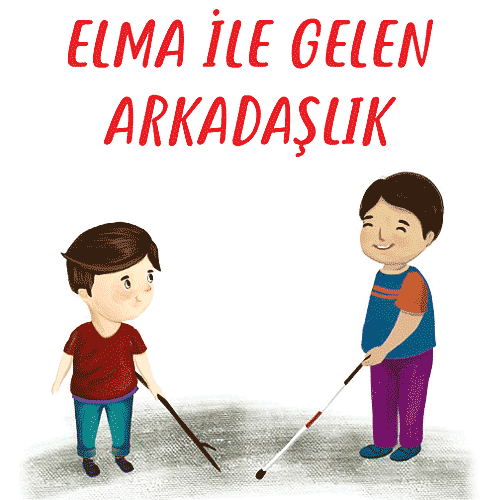 Elma İle Gelen Arkadaşlık Hikayesi